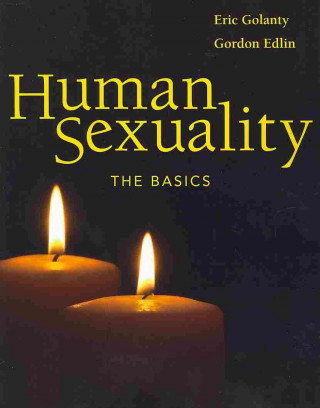 Kniha Human Sexuality: The Basics Gordon Edlin