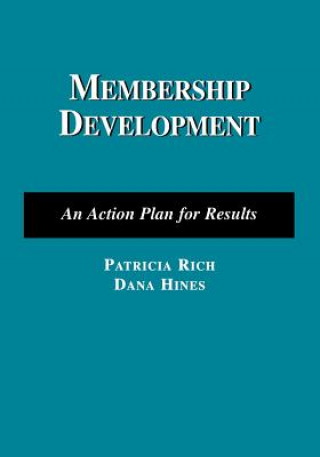 Book Membership Development: An Action Plan For Results Patricia Rich