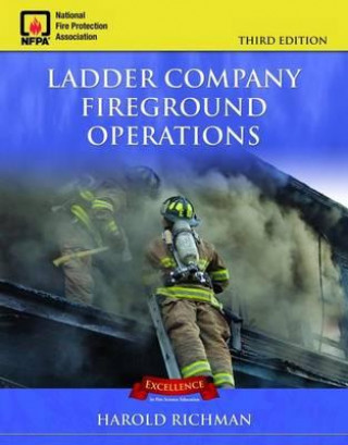 Carte Ladder Company Fireground Operations Harold Richman
