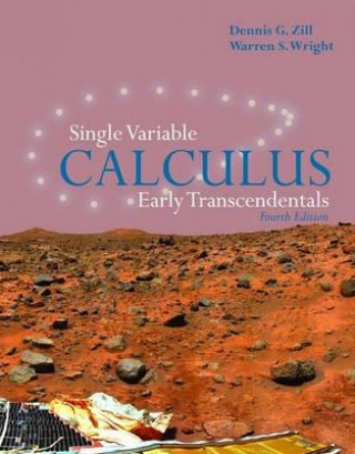 Kniha Single Variable Calculus:  Early Transcendentals Dennis G. Zill