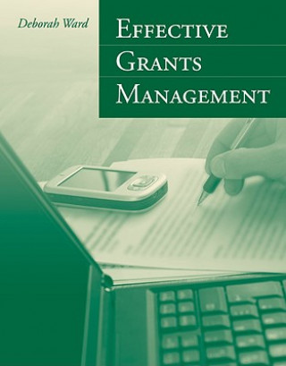 Book Effective Grants Management Deborah L. Ward