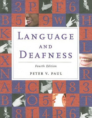 Carte Language And Deafness Peter V. Paul