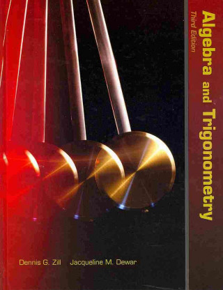 Könyv Algebra And Trigonometry Dennis G. Zill