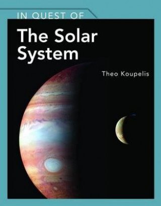 Kniha In Quest Of The Solar System Theo Koupelis