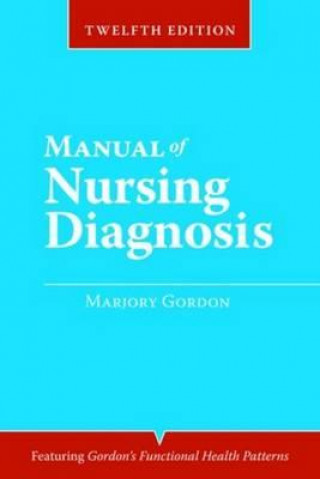 Kniha Manual of Nursing Diagnosis Marjory Gordon