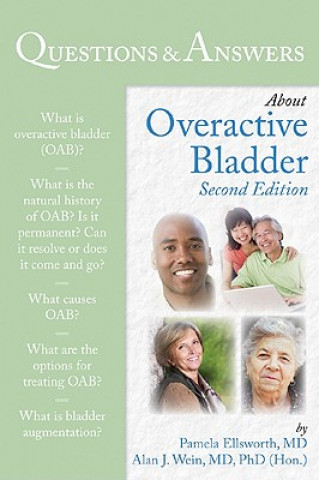 Könyv Questions  &  Answers About Overactive Bladder Pamela Ellsworth