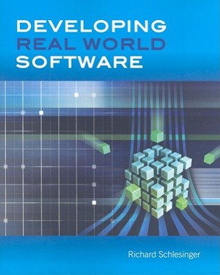 Carte Developing Real World Software Richard Schlesinger