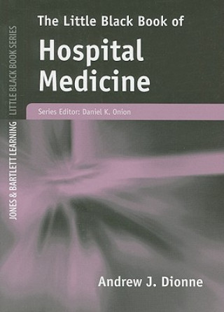 Carte Little Black Book Of Hospital Medicine Andrew J. Dionne