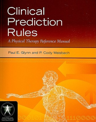 Βιβλίο Clinical Prediction Rules Paul E. Glynn