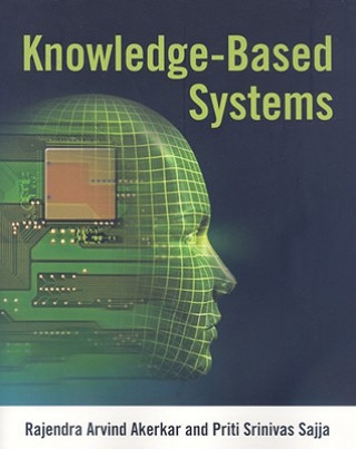 Książka Knowledge-Based Systems Rajendra Akerkar