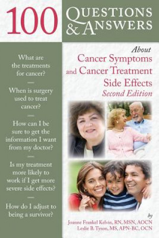 Carte 100 Questions And Answers About Cancer Symptoms And Cancer Treatment Side Effects Joanne Frankel Kelvin