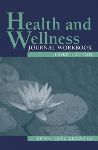 Książka Health And Wellness Journal Brian Luke Seaward