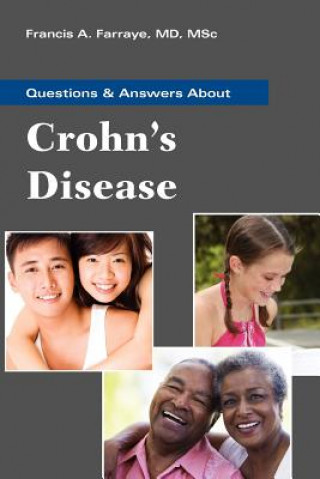 Kniha Questions & Answers About Crohn's Disease Francis A. Farraye