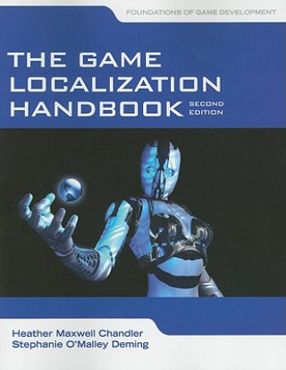 Kniha Game Localization Handbook Heather Maxwell Chandler