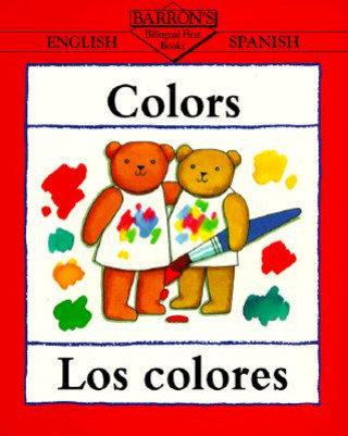 Kniha Colors/Los colores Clare Beaton