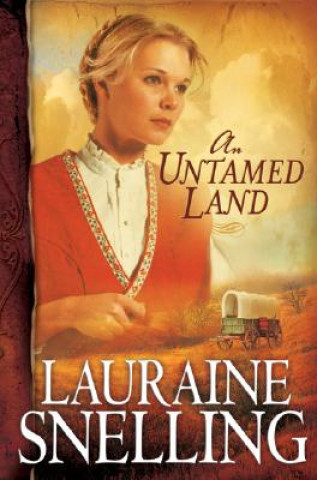 Βιβλίο Untamed Land Lauraine Snelling