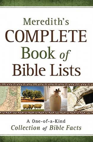 Kniha Meredith`s Complete Book of Bible Lists - A One-of-a-Kind Collection of Bible Facts J.L. Meredith