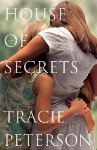 Книга House of Secrets Tracie Peterson