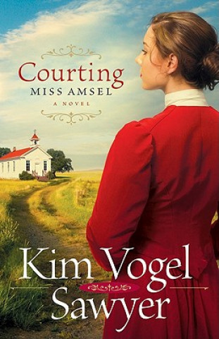 Buch Courting Miss Amsel Kim Vogel Sawyer