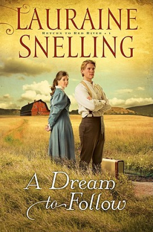 Libro Dream to Follow Lauraine Snelling