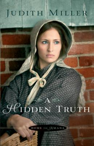 Könyv Hidden Truth Judith Miller