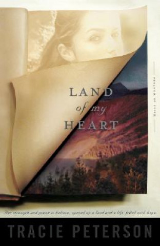 Carte Land of My Heart Tracie Peterson