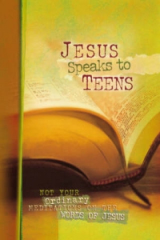 Kniha Jesus Speaks to Teens 