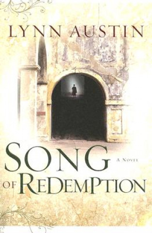 Kniha Song of Redemption Lynn Austin