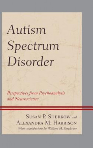 Carte Autism Spectrum Disorder Susan P. Sherkow