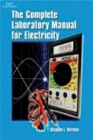 Livre Complete Lab Manual for Electricity Stephen L. Herman