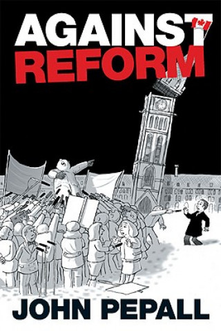 Kniha Against Reform John Pepall