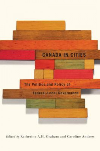 Kniha Canada in Cities Katherine A H Graham