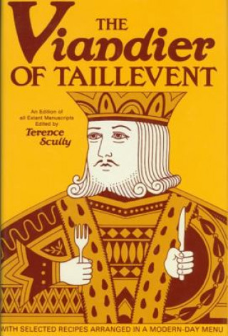 Carte Viandier of Taillevent Terrence Scully