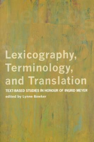 Könyv Lexicography, Terminology, and Translation 