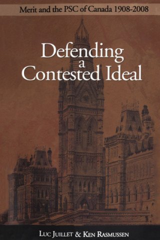 Knjiga Defending a Contested Ideal Luc Juillet