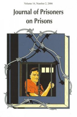 Kniha Journal of Prisoners on Prisons V14 #2 Charles Huckelbury