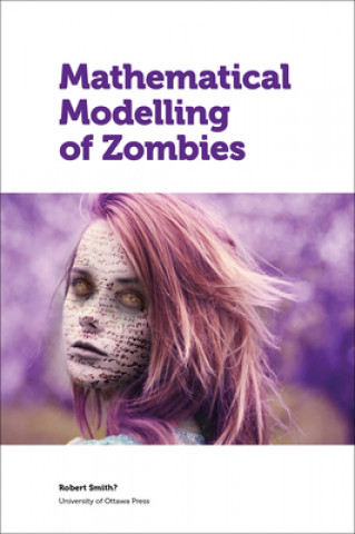 Carte Mathematical Modelling of Zombies Robert Smith