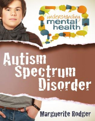 Книга Autism Spectrum Disorder Marguerite Rodger