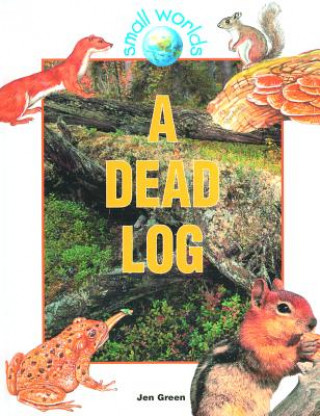 Libro Dead Log Jen Green