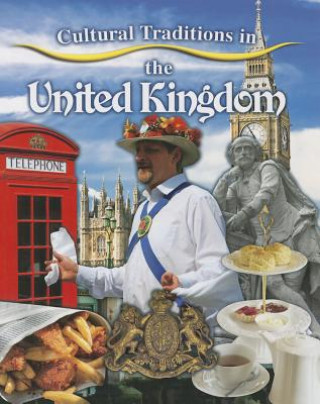 Carte Cultural Traditions in The United Kingdom Lynn Peppas
