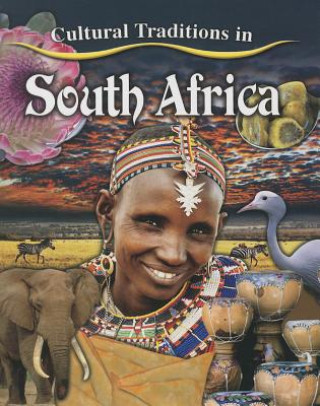 Kniha Cultural Traditions in South Africa Molly Aloian
