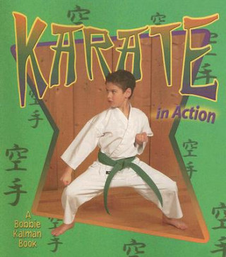 Kniha Karate in Action Kelley MacAulay