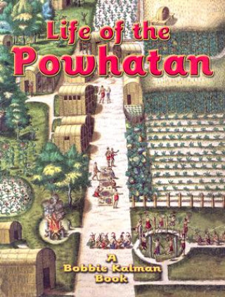 Kniha Life of the Powhatan Rebecca Sjonger
