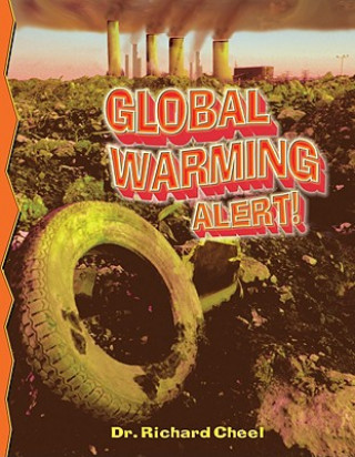 Boek Global Warming Alert! Richard Cheel