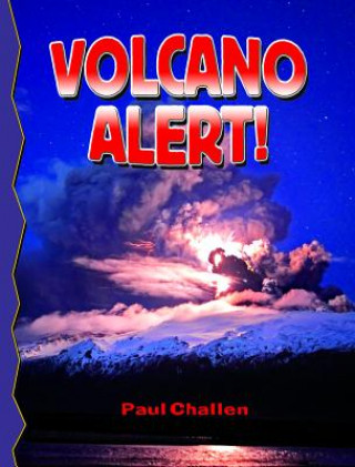 Kniha Volcano Alert! Paul Challen