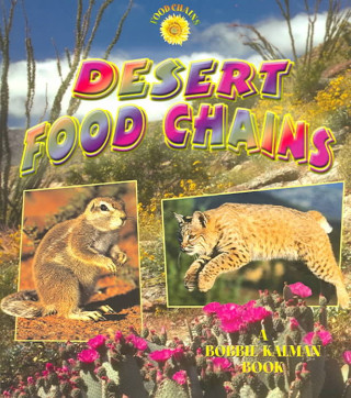 Buch Desert Food Chains Bobbie Kalman