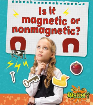 Livre Is it magnetic or nonmagnetic? Crabtree