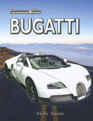 Kniha Bugatti Molly Aloian