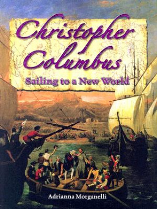 Kniha Christopher Columbus Adrianna Morganelli