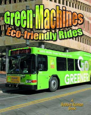 Книга Green Machines Lynn Peppas